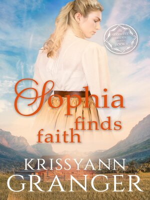 cover image of Sophia Finds Faith